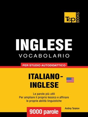 cover image of Vocabolario Italiano-Inglese americano per studio autodidattico